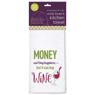 Money Can’t Buy Happiness Kitchen Towel – Embroidered Cotton Wine Design