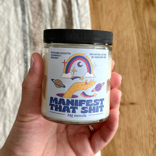 Manifest That Sh*t Soy Candle – Eucalyptus & Bergamot 5oz Handcrafted