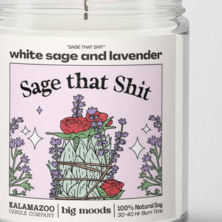 Sage That Sh*t Soy Candle – White Sage & Lavender 5oz Handcrafted