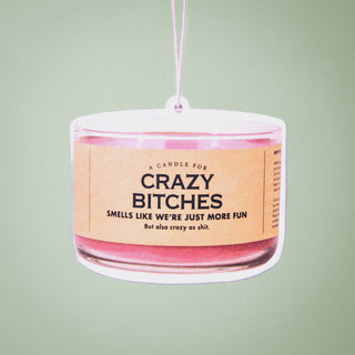 Funny Pink Car Air Freshener – “Crazy B*tches” Scented Gift