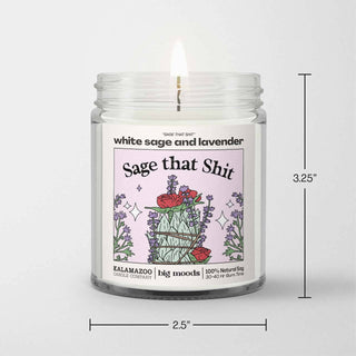 Sage That Sh*t Soy Candle – White Sage & Lavender 5oz Handcrafted
